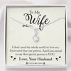 To My Wife Alluring Necklace